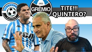 TITE MAIS PERTO  EMPRESÁRIO DE QUINTERO FALA SOBRE GRÊMIO [upl. by Treb]