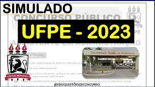 CONCURSO UFPE 2023 QUESTÕES ASSISTENTE EM ADMINISTRAÇÃO [upl. by Frazier]