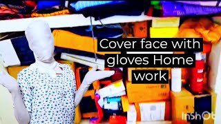 Face cover with gloves Home work 😱how kajalvijaynath2 facecover home homecleaning parcel [upl. by Chuah]