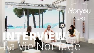 Interview de La Vie Nomade  Horyou Village  Cannes Festival 2015 [upl. by Aihsekat400]