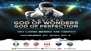 OH LORD SHOW ME MERCY  5 DAYS OF GOD OF WONDERS GOD OF PERFECTIONS 3  NSPPD  27TH NOVEMBER 2024 [upl. by Benildas]