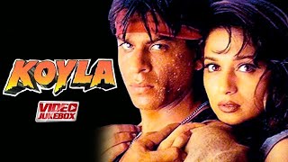 Koyla  Video Jukebox  Shahrukh Khan  Madhuri Dixit  Kumar S  Alka Y  Hindi Romantic Song [upl. by Ellenahs]