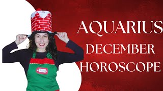 AQUARIUS  December Horoscope Anything is Possible [upl. by Akirea]