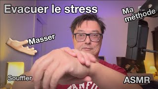 ASMR Evacuer le stress [upl. by Gotthard]