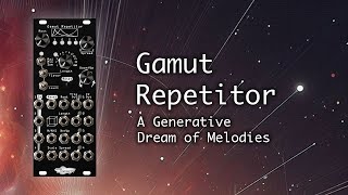 Using All Gamut Repetitor Outputs to Create a Full Song [upl. by Kcirdaed728]