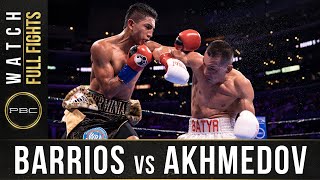 Barrios vs Akhmedov FULL FIGHT September 28 2019  PBC on FOX [upl. by Danialah]