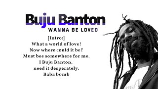 Buju Banton Wanna be loved  lyrics 1995 [upl. by Abijah835]