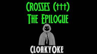 Crosses †††  The Epilogue karaoke [upl. by Sulohcin]