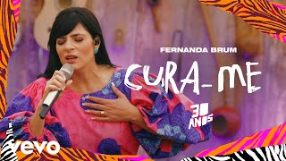 Fernanda Brum  CuraMe Ao Vivo [upl. by Bernice]