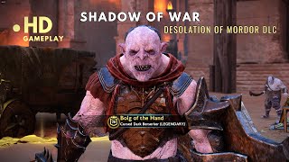 SHADOW OF WAR Desolation of Mordor DLC Gameplay  Baranor vs Bolg of the Hand Outpost Battle [upl. by Amadis]