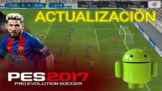 PES 2017 V091 OFFICIAL PARA ANDROID NUEVA ACTUALIZACION [upl. by Mick]