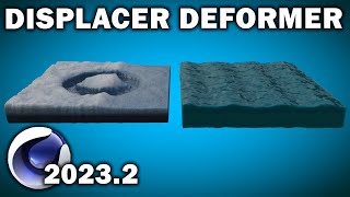 Cinema 4d 20232 Displacer Deformer [upl. by Arhas592]