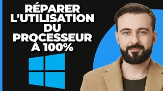 Comment résoudre lutilisation du processeur à 100  sous Windows 11 [upl. by Gorden]