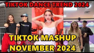 TIKTOK DANCE MASHUP NOVEMBER 2024  TIKTOK DANCE TREND 2024 [upl. by Teriann]