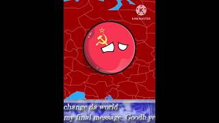 change da world my final message goodbye but ussr ball countryball [upl. by Rania489]