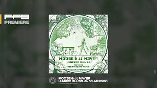 FFS Premiere Moose amp JJ Mayer  Hundred Mill Delian Sound Remix [upl. by Matlick983]