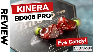 Budget BEAUTY  Kinera BD005 Pro Review [upl. by Inkster]