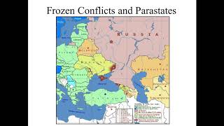 International Organizations Lecture 10  Frozen Conflicts and the Parastate [upl. by Newra]