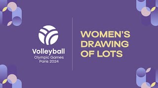 Drawing of Lots  Volleyball  Olympic Games Paris 2024  Women [upl. by Bunns]