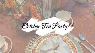 October Tea Party [upl. by Rhett]