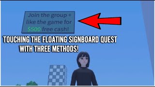 HOW TO FINISH quotTOUCH THE FLOATING SIGNBOARDquot QUEST IN 3 METHODS  SHOOT PEOPLE OFF A MAP SIMULATOR [upl. by Nilatak]