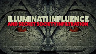 Secret Society Influence and Illuminati Infiltration  218 [upl. by Altis237]