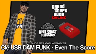 Guide Tous les emplacements possibles de la clé USB DÂM FUNK  Even The Score  GTA Online [upl. by Aihsenal]