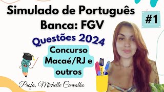 FGV  Macaé Simulado 1  Português questões de 2024 [upl. by Conover]