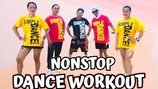 NONSTOD DANCE WORKOUT  DANCE REMIX  NONSTOP ZUMBA  SIMPLE DANCE  REMIX [upl. by Lawton]