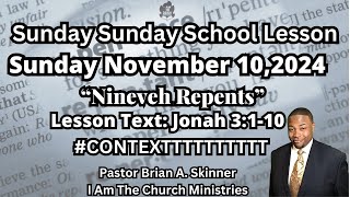 Sunday School Lesson UGP Sunday Nov 102024 Nineveh Repents Jonah 3110 [upl. by Odla]