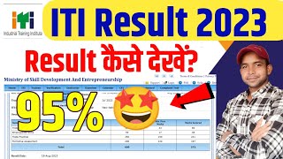 ITI Result 2023 ITI Official Website Result 2023 ITI Ncvt Mis Result Kaise Dekhe ITI Ncvt Result [upl. by Lovell]