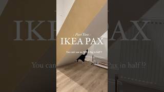 Cutting an IKEA Pax wardrobe in half  What Could possibly go wrong ikea ikeapax ikeahacks [upl. by Shipman]