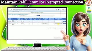 Maintain Refill Limit For Exempted Category Connection Bharat Gas [upl. by Ergener]