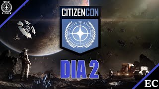 Toda la CitizenCon resumida  Dia 2  Star Citizen [upl. by Nashbar]