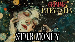 Grimms Fairy Tales The Star Money AudiobookKHM153 [upl. by Enylhsa310]