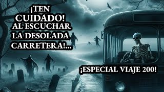 ¡30 MINUTOS DE RELATOS DE TERROR ESCÚCHALOS SI TE ATREVES  Relatos de Terror Reales Viaje 200 [upl. by Maddocks968]