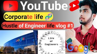 Corporate life day 1 Hustle of engineers life vlog1 day1 vlog1 firstvlog firstvideo viralvideo [upl. by Darej]