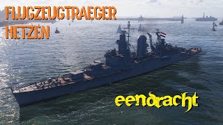 World of Warships  Eendracht Flugzeugträger hetzen [upl. by Man664]