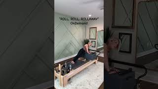 LIVE Reformer class is now ready for you OnDemand “ROLL ROLL ROLLAWAY” Give it a whirl [upl. by Cynthea]