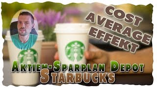 Cost Average Effekt  Starbucks AktienSparplan [upl. by Ramses]