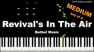 Bethel Music  Revivals in The Air Key of A  MEDIUM Piano Cover Tutorial [upl. by Eirrol725]