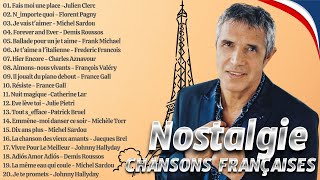 Nostalgie Française 60s 70s 80s  Charles Aznavour Édith Piaf Michel Sardou Joe Dassin [upl. by Vizza]