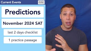 November SAT® Predictions 2024 — “Mathy” Dumb Summaries on Hard Reading passages [upl. by Yrtua]