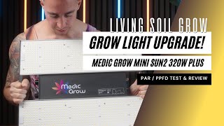 Krasses Grow Licht Upgrade  MedicGrow Mini Sun2 320W PLUS  Samsung EVO LED  PAR Test amp Review [upl. by Nnailuj]