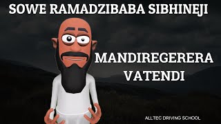 Sowe Ramadzibaba Sibhineji  Mandiregerera Vatendi [upl. by Montgomery]