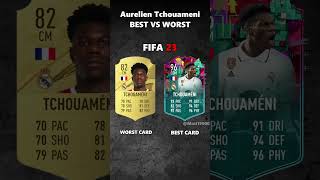 AURELIEN TCHOUAMENI BEST VS WORST CARD IN EVERY FIFA 1025 eafctchouaméni realmadrid france [upl. by Koal]