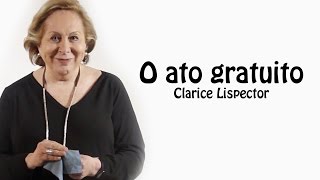 POEMA O ato gratuito  Clarice Lispector por Aracy Balabanian [upl. by Nev231]