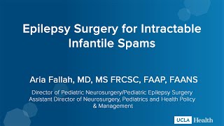 Treating Intractable Infantile Spams a Serious OftenOverlooked Condition  Aria Fallah MD [upl. by Converse729]