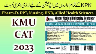 KMUCAT 2023  Khyber Medical University Entry Test for PharmD DPT AHS amp Nursing Admissions 2023 [upl. by Leuamme]