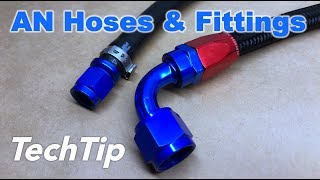 AN Fittings amp Hoses Guide amp How To [upl. by Yesnil]